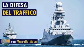 La Difesa del traffico mercantile nel Mar Rosso e dintorni: l'importanza della Marina - LIVE 29
