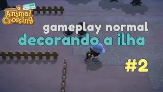 ACNH gameplay: canteiros de flores - #02
