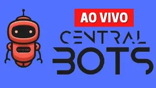 OPERANDO AO VIVO COM ROB&Ocirc;S DA CENTRAL BOTS ROB&Ocirc; Central Bots RoboLucrativo