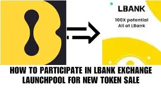 How to participate in LBank launchpool of new token