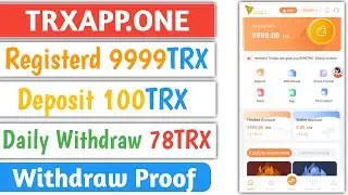 TRXAPP.ONE Earning Site | Daily Earn TRX | New TRON Website | TRX Site
