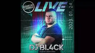 DJ BL4CK LIVE 2023.01.24.