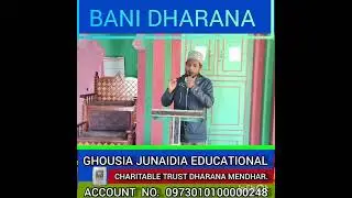 Molana Mazhar sab ghousia junaidia public educational Charitable Trust #lifeisbutadream #bookofdrjhv
