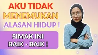 Saat Hidup Terasa Nggak Ada Artinya Dengarkan Ini Pelan-Pelan | Cintai diri sendiri