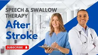 Speech & Swallow Therapy After Stroke
