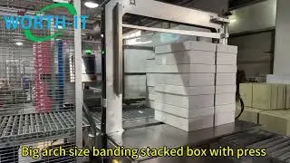 Big arch size banding stacked box with press #bandingmachine #automation