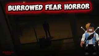 BURROWED FEARS (HORROR) *SCARY POPUPS* Full Game WALKTHROUGH {GOOD ENDING}-Roblox🎮