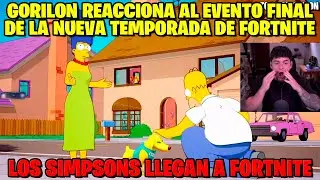 GORILON REACCIONA AL EVENTO DE LA NUEVA TEMPORADA DE LOS SIMSOMS DE FORTNITE