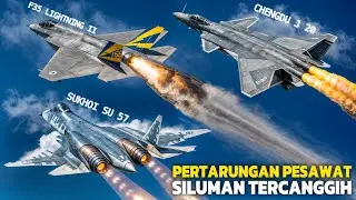 Siapa Tercepat.? Adu Jet Siluman Tercanggih Sukhoi Su 57 vs F 35  LIghtning II vs Chengdu J 20