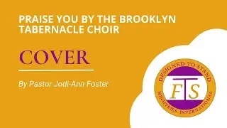 Praise You by The Brooklyn Tabernacle Choir- Cover