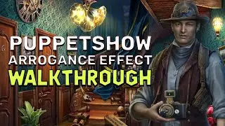 PuppetShow 11 Arrogance Effect Walkthrough No Skips | 