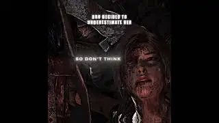 Don't Underestimate Her...