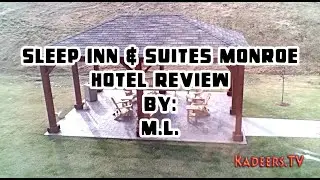 Sleep Inn & Suites Monroe - Hotel Review