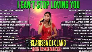 THE BEST LOVE SONGS MEDLEY 2023 🤗 Clarissa Dj clang cover hits 🥰🥰🥰