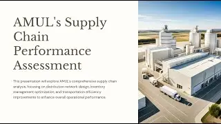 LOGISTICS & SUPPLY AND SUPPLY CHAIN MANAGEMENT OF AMUL DAIRY