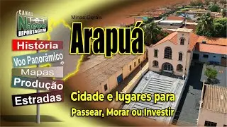 Arapuá, MG – Cidade para passear, morar e investir.