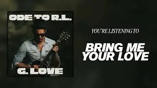 G. Love & Special Sauce - 