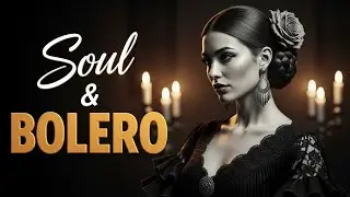 Melodías del alma : clásicos de bolero para revivir recuerdos