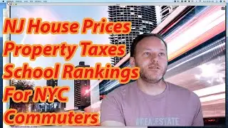 NJ Single Family Houses for NYC Commuters: Prices, taxes, commute time, public school ratings