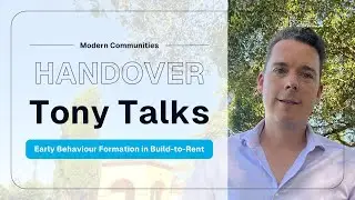 Handover and Early Behaviour Formation in Build-to-Rent
