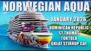 Norwegian Aqua - Caribbean Cruise - January 2026
