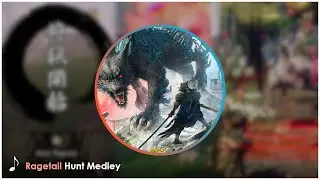 Wild Hearts OST : Ragetail Hunt Medley