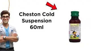Cheston Cold Suspension Uses, Side Effects & Dosage Explained! 💊