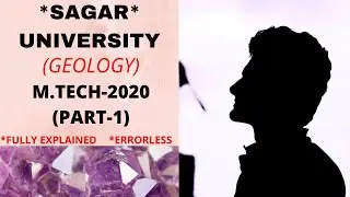 Sagar University Geology (M.tech) 2020 Question Paper Solution|| Part-1||(Questions 1-25)||