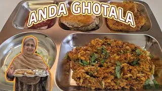 Anda Ghotala. Easy and Delicious recipe in Urdu and Hindi. #shahnazkapakwan