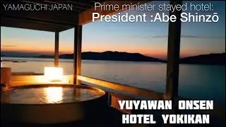 Yuyawan onsen | hotel yokikan in yamaguchi japan