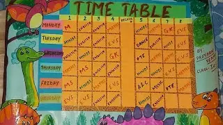 Time table chart decoration ideas | Time table Chart for classroom | School Timetable Chart