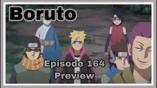 Boruto - Episode 164 Preview The Forbidden Jutsu Of Death