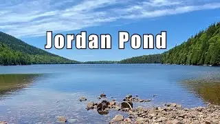 Jordan Pond Loop Trail - Acadia National Park
