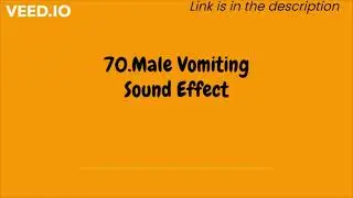 Male Vomiting Sound Effect