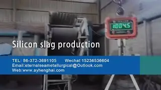Silicon slag production