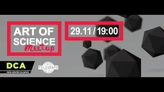 November Moscow Tech Meetup: Art of Science