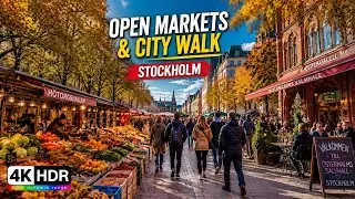 Open Markets & City Life in sweden [4K HDR]