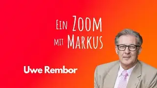 Markus Majowski - Der Businesstalk - Folge 32 Uwe Rembor (Interim Manager)
