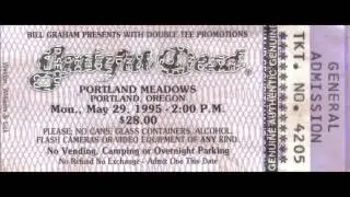 The Grateful Dead ~ 02 - Jack A Roe ~ 5-29-1995 ~ Portland, OR
