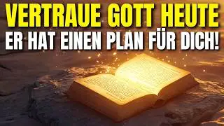 Beginne deinen Tag mit Gott und erlebe das Unm&ouml;gliche!