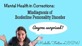 Mental Health in Corrections: Underdiagnosis of Borderline Personality Disorder in Male Prisons
