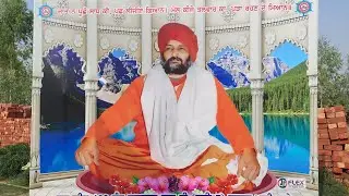 SANT GURBACHAN DASS JI MAHARAJ CHAK LADIYA WALE PIND BADALA MAHI ON HARMANDHOD