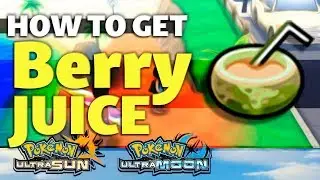 HOW TO GET Berry Juice in Pokemon Ultra Sun and Moon