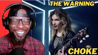 THE WARNING - CHOKE (OFFICIAL MUSIC VIDEO) REACTION | FIRST TIME WATCHING!