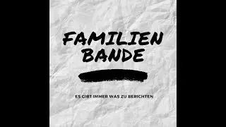 S01E27 | Zu alt f&uuml;r Skikes?| Familienbande - Der Podcast
