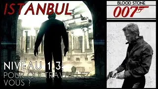 James Bond 007 : Blood Stone - Niveau 1.3 : Pour qui travaillez-vous ? [FR] (Sans commentaire)
