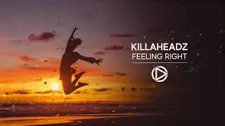 Killaheadz - Feeling Right [ELL024]