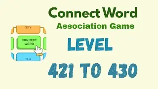 Connect Word Level 421 - 430 Answer | Connect Word Puzzle Game Solutions 🧠✨ | Mini Boss