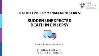 Sudden Unexpected Death In Epilepsy (Healthy Epilepsy Management Series)
