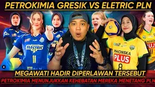 Highlight Petrokimia gresik Vs Electric PLN Volleyball Wanita Megawati Hadir Di perlawanan itu